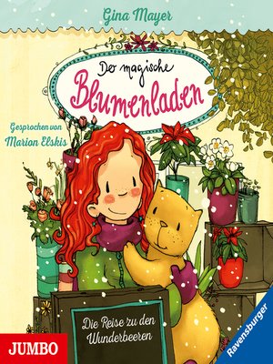cover image of Der magische Blumenladen. Die Reise zu den Wunderbeeren [Band 4]